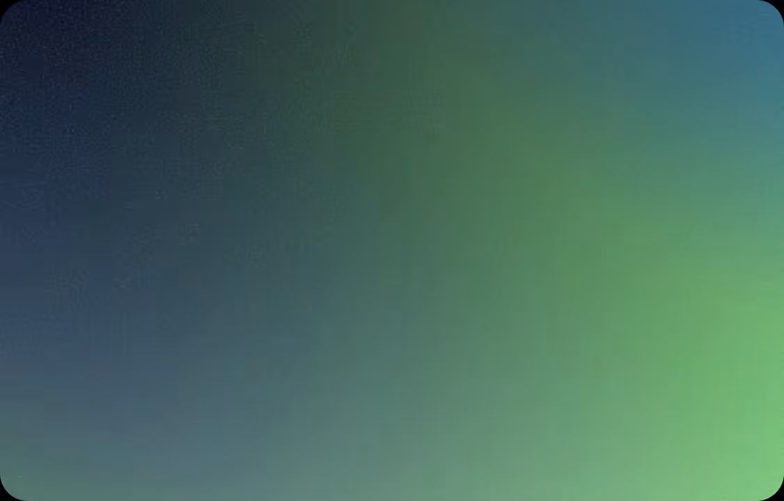 Gradient background transitioning from dark blue to green shades with rounded corners.